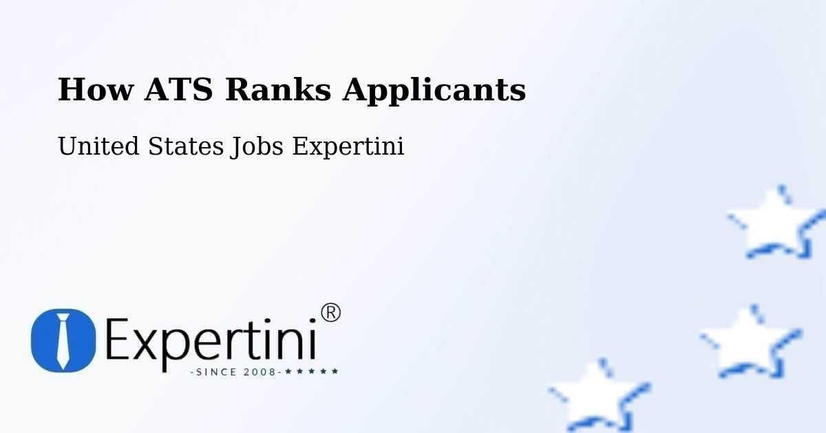 How ATS Ranks Applicants - United States Jobs Expertini